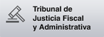 Tribunal de Justicia Fiscal y Administrativa